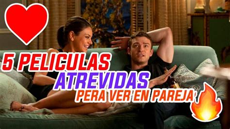 peliculas para adultos completas|Películas y series eróticas para ver con tu pareja